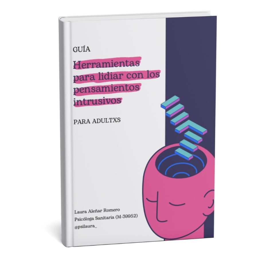 Herramientas para lidiar con los pensamientos intrusivos